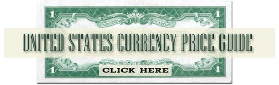 US Currency Price Guide